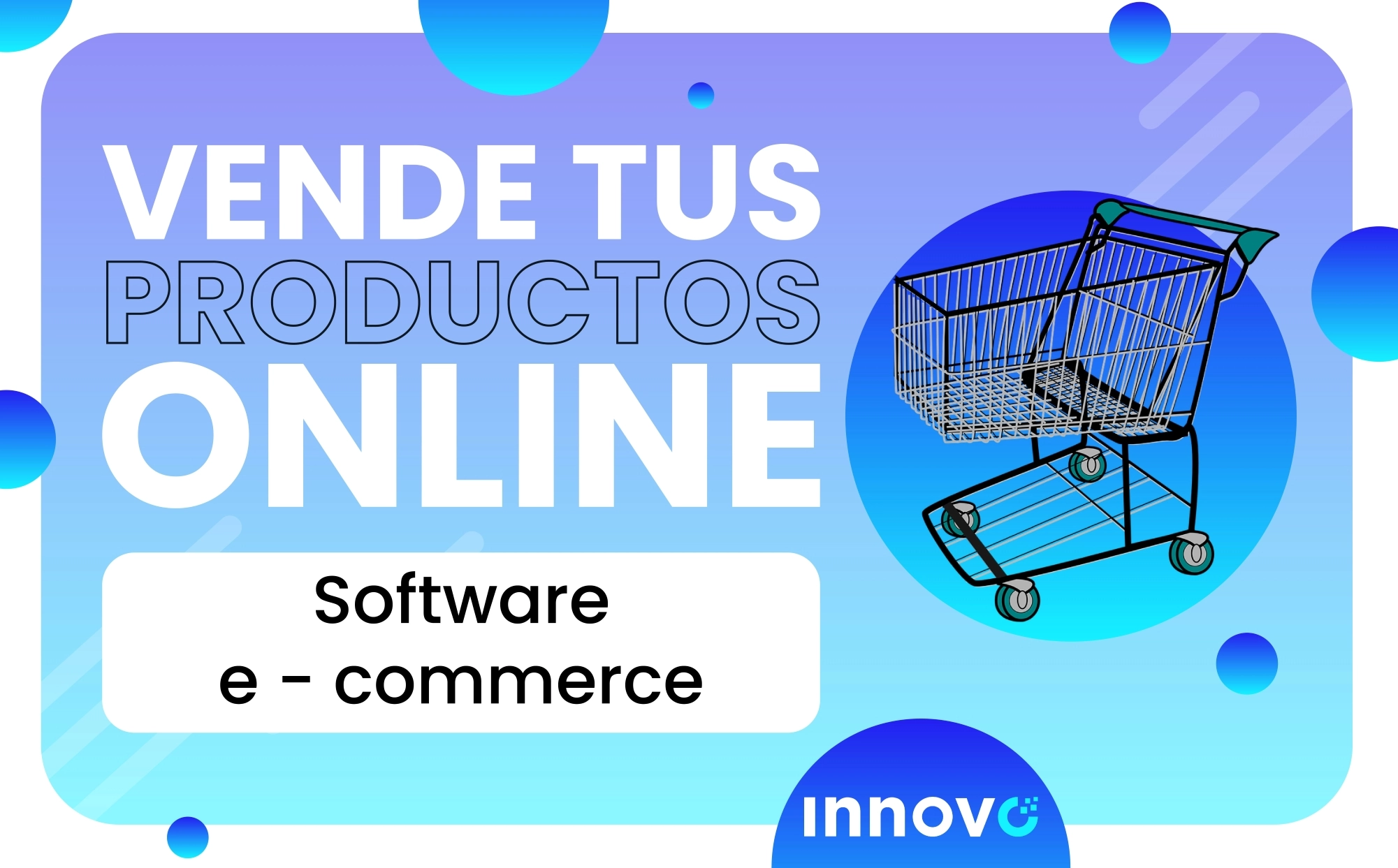 Conoce más sobre Innovo E-Commerce